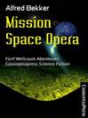 Cover image for Mission Space Opera